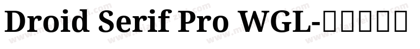 Droid Serif Pro WGL字体转换